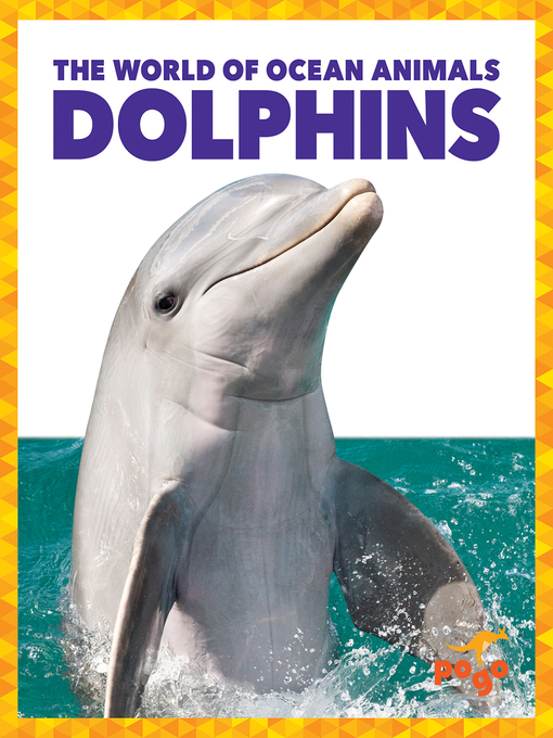 Title details for Dolphins by Mari Schuh - Available